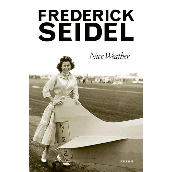 Nice Weather, (Paperback)