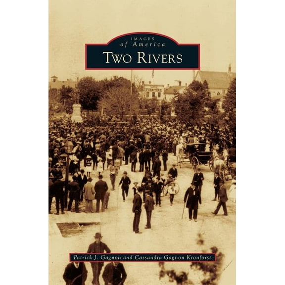 Two Rivers, (Hardcover)