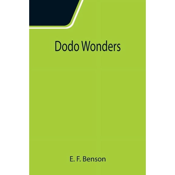 Dodo Wonders, (Paperback)