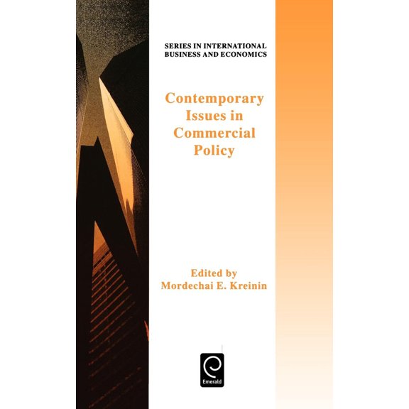 Pre-Owned Contemporary Issues in Commercial Policy (Hardcover) 0080425755 9780080425757