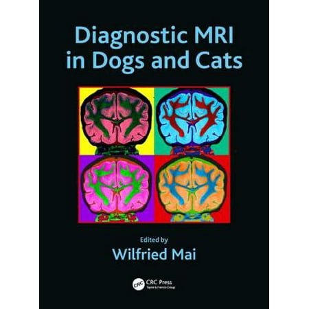 Diagnostic MRI in Dogs and Cats