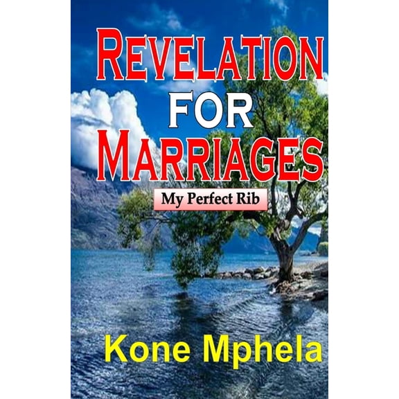 Revelation for Marriages: My Perfect Rib, (Paperback)