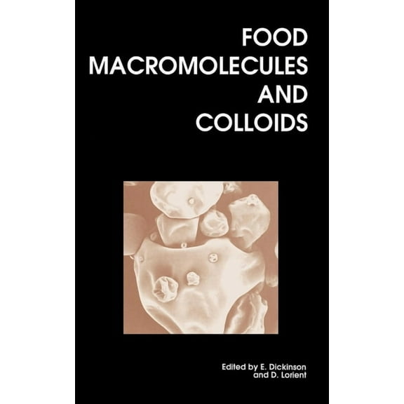 Special Publications Food Macromolecules and Colloids, Book 156, (Hardcover)