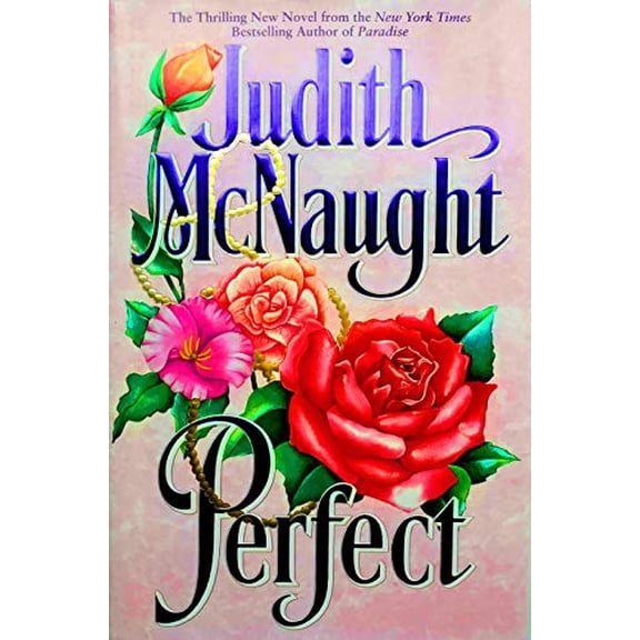 Pre-Owned PERFECT, 9780671795528, 067179552X, Hardcover, First Edition edition