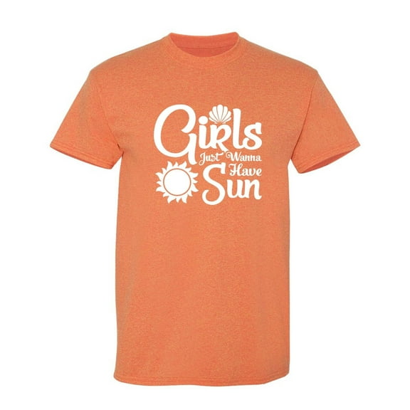 Girls Just Wanna Sarcastic Humor Graphic Tees Gift For Mens Novelty Funny T Shirt