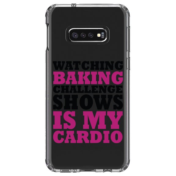 DistinctInk Clear Shockproof Hybrid Case for Samsung Galaxy S10e (5.8" Screen) - TPU Bumper Acrylic Back Tempered Glass Screen Protector - Watching Baking Shows is My Cardio