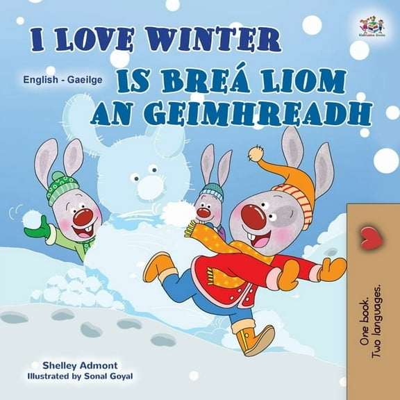 English Irish Bilingual Collection I Love Winter (English Irish Bilingual Children's Book), (Paperback)