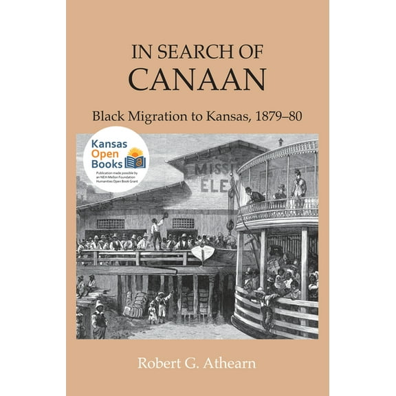 In Search of Canaan: Black Migration to Kansas, 1879-80, (Paperback)