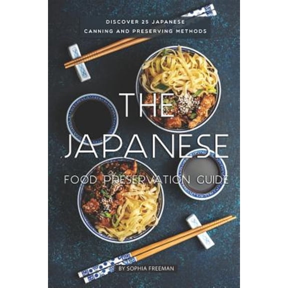The Japanese Food Preservation Guide (Paperback)