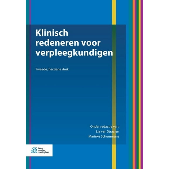 Klinisch Redeneren Voor Verpleegkundigen, (Paperback)