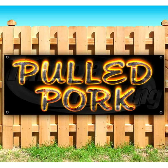 Pulled Pork 13 oz Vinyl Banner With Metal Grommets