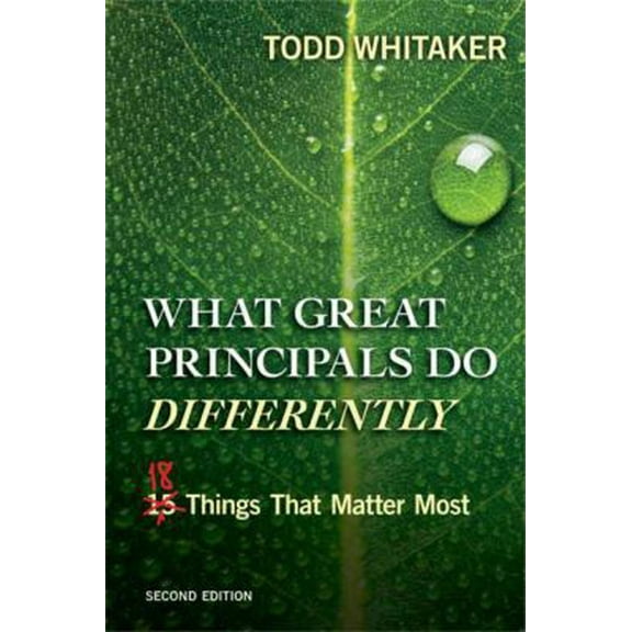 Pre-Owned What Great Principals Do Differently: Eighteen Things That Matter Most (Paperback) 1596672005 9781596672000