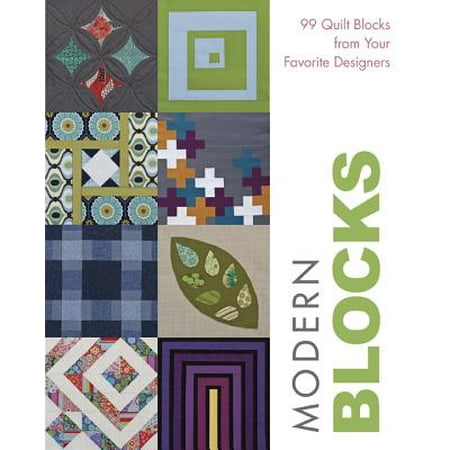 Modern Blocks: 99 Quilt Blocks from Your Favorite Designers -