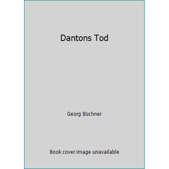 Pre-Owned Dantons Tod (Hardcover) 3938484179 9783938484173