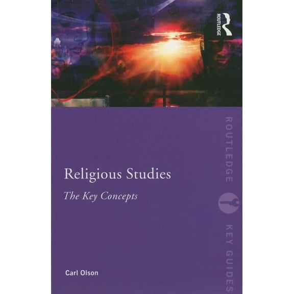 Routledge Key Guides Religious Studies: The Key Concepts, (Paperback)
