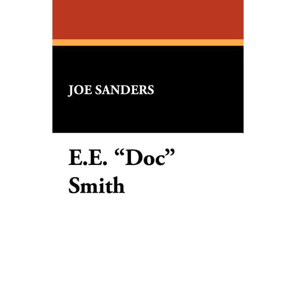 Starmont Reader's Guide: E.E. Doc Smith (Series #24) (Paperback)