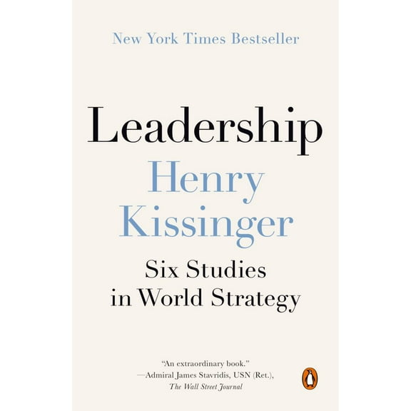 Leadership: Six Studies in World Strategy (Paperback)