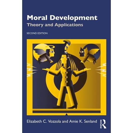 Moral Development: Theory and Applications (Paperback)
