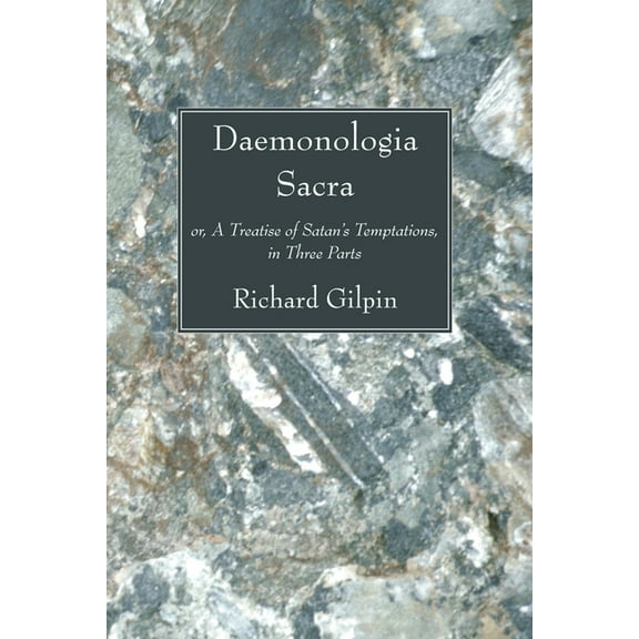 Daemonologia Sacra (Paperback)