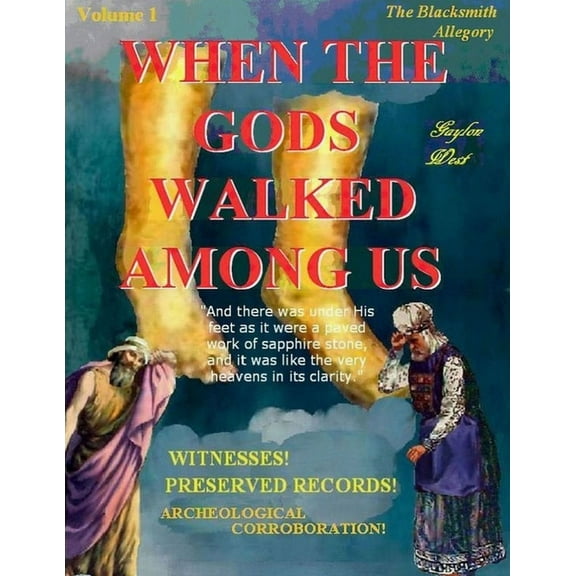 When the Gods Walked Among Us, (Paperback)