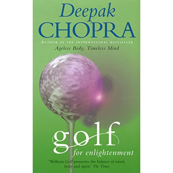 Golf For Enlightenment Deepak Chopra (Paperback)