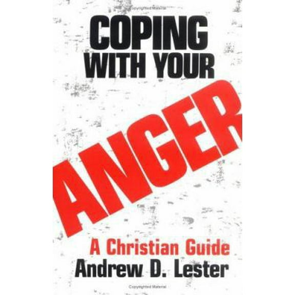 Pre-Owned Coping With Your Anger (Paperback) 0664244718 9780664244712