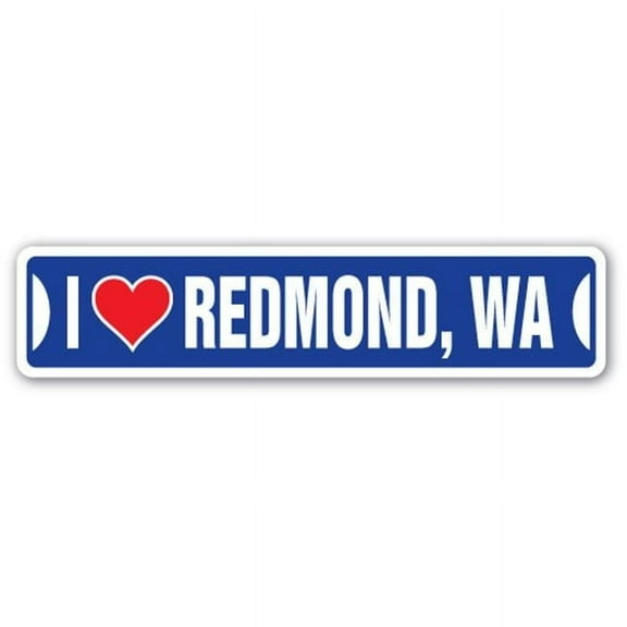 Street Sign - I Love Redmond, Washington