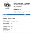 thumbnail image 2 of Front Left Brake Caliper 1 - Compatible with 2006 - 2011 Mercury Milan Sedan 2007 2008 2009 2010, 2 of 2