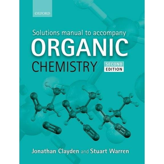Solutions Manual to Accompany Organic Chemistry, (Paperback)
