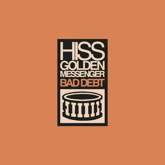 Hiss Golden Messenger - Bad Debt - Music & Performance - CD