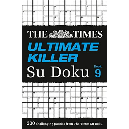 The Times Ultimate Killer Sudoku Bk 9 Walmart Canada - 