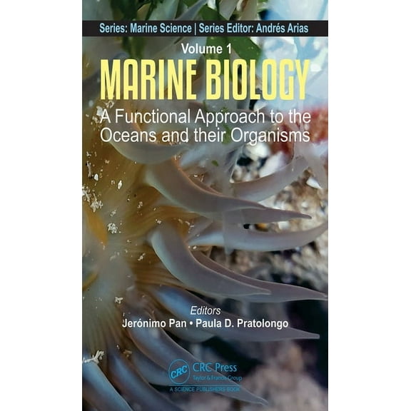 Marine Science Marine Biology: A Functional Approach to the Oceans and their Organisms, (Hardcover)