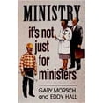 thumbnail image 2 of Ministry: It's Not Just for Ministers, (Paperback), 2 of 2