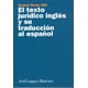 thumbnail image 1 of El texto juridico inglés y su traducción al espano Paidos 9788434481152, 1 of 2