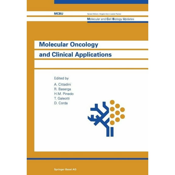 Molecular and Cell Biology Updates Molecular Oncology and Clinical Applications, (Paperback)