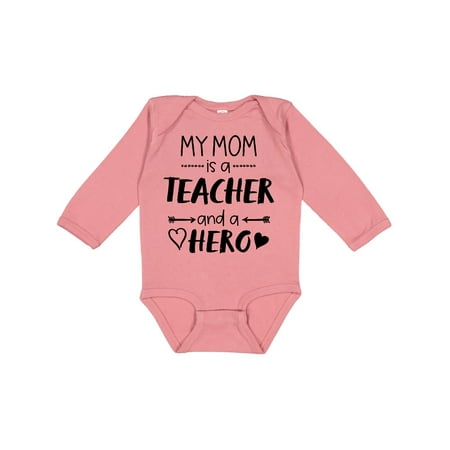 

Inktastic My Mom is a Teacher and a Hero Boys or Girls Long Sleeve Baby Bodysuit
