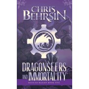 Secicao Blight Dragonseers and Immortality: A Steampunk Fantasy Adventure, Book 5, (Paperback)