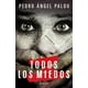 thumbnail image 1 of Todos los miedos Planeta  PEDRO ANGEL PALOU, 1 of 2