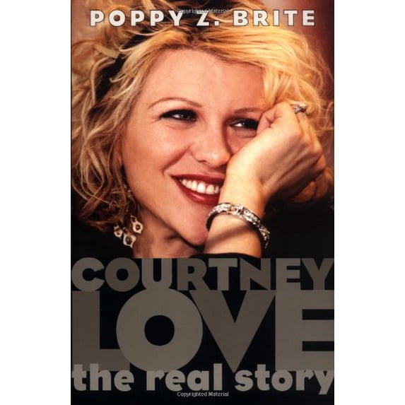 Pre-Owned Courtney Love: The Real Story (Paperback) 0684848007 9780684848006