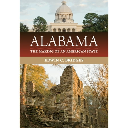 Alabama State Coin - Alabama : The Making of an American State