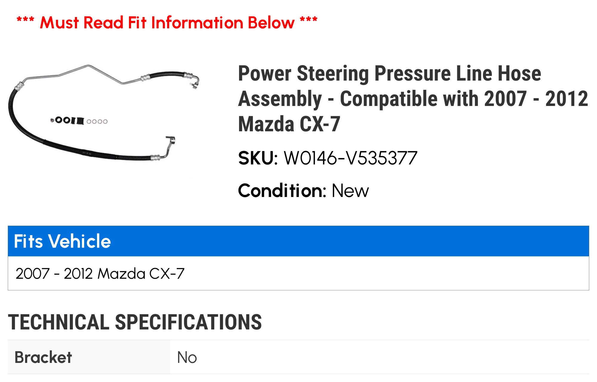 Power Steering Pressure Line Hose Assembly - Compatible with 2007 - 2012 Mazda CX-7 2008 2009 2010 2011