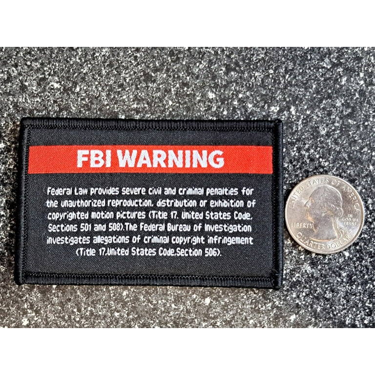 Fair Game FBI Warning Patch Hook and Loop Sublimated Tactical Morale  Copyright Infringement