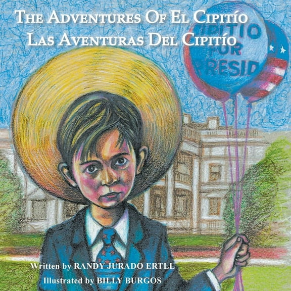 Adventures of El Cipitio The Adventures of El Cipitio: Las Aventuras del Cipitio, Book 2, (Paperback)