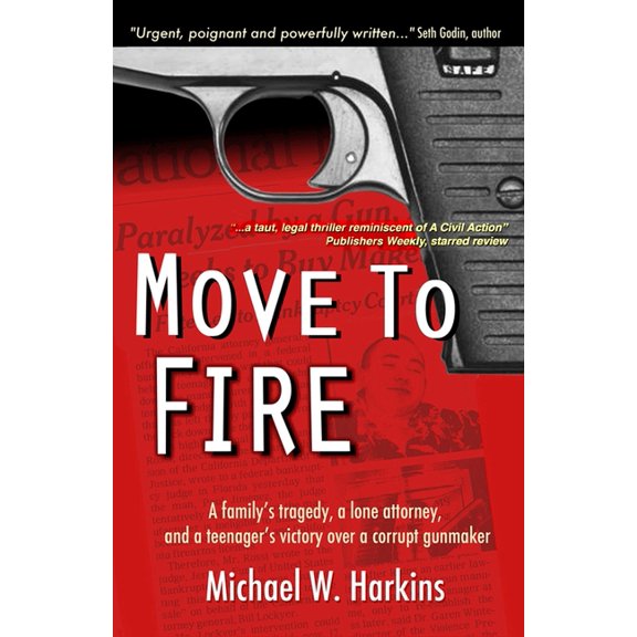 Move to Fire (Paperback)