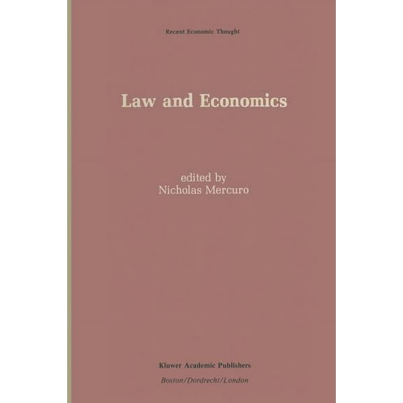 Recent Economic Thought Law and Economics, Book 19, (Paperback)