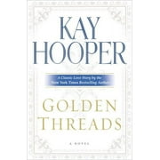 Golden Threads (Hardcover) by Kay Hooper