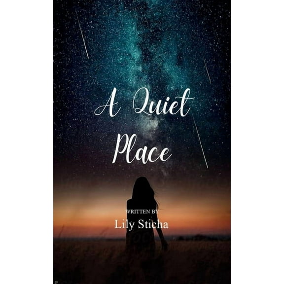 A Quiet Place A collection of poems about finding peace and quiet in a crazy world, (Paperback)