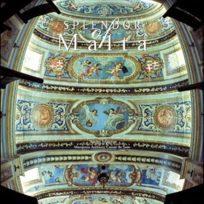 Pre-Owned Splendor of Malta (Hardcover) 0847822869 9780847822867