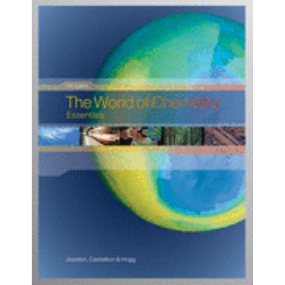 Pre-Owned The World of Chemistry: Essentials (Paperback) 0495012130 9780495012139