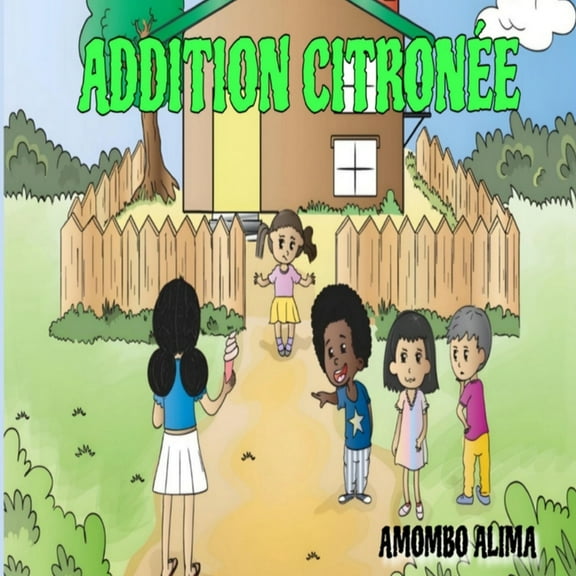 Addition CitronÃ©e, (Paperback)